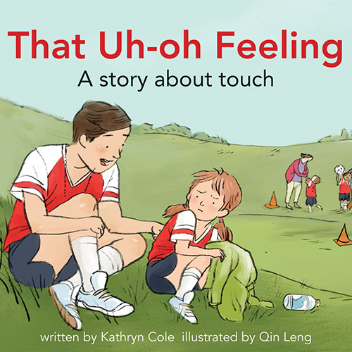 That Uh-oh Feeling: a Story about Touch